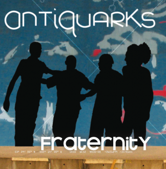 2013-jaquette-ANTIQUARKS-Fraternity